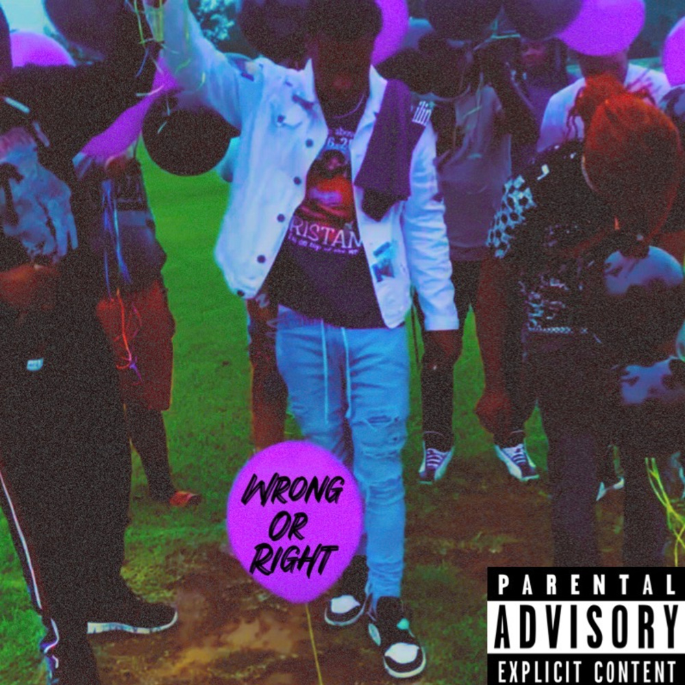 Wrong or Right (Explicit)