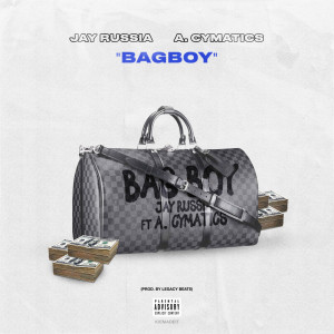Jay Russia的专辑Bag Boy (Explicit)