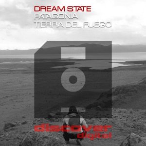 ดาวน์โหลดและฟังเพลง Patagonia (Extended Mix) พร้อมเนื้อเพลงจาก Dream State