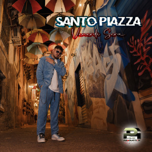 Dengarkan Venerdì Sera lagu dari Santo Piazza dengan lirik