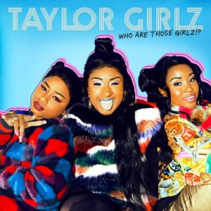 ดาวน์โหลดและฟังเพลง Bougie พร้อมเนื้อเพลงจาก Taylor Girlz