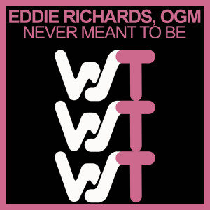 Dengarkan Never Meant To Be (Radio Mix) lagu dari Eddie Richards dengan lirik