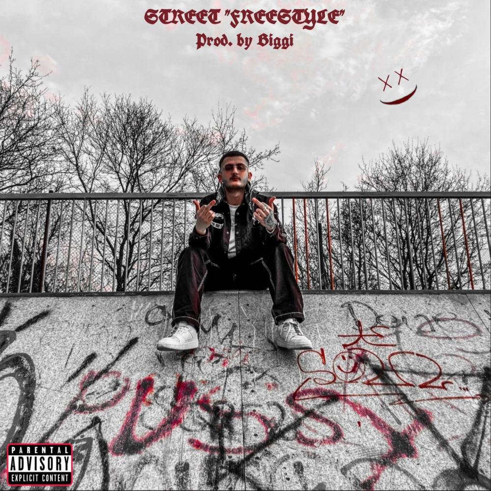 STREET "FREESTYLE" (Explicit)