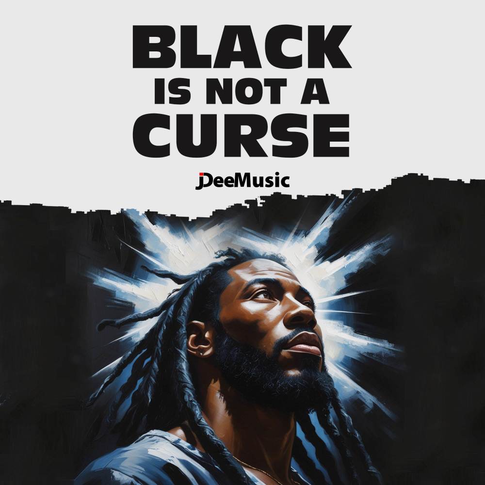 Black is not a Curse!