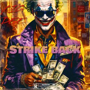 Koolmuzick的專輯BIG DEE Strike Back (Explicit)