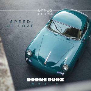 Speed Of Love dari Lyfes