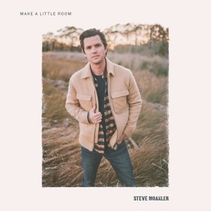 Album Make A Little Room from Steve Moakler