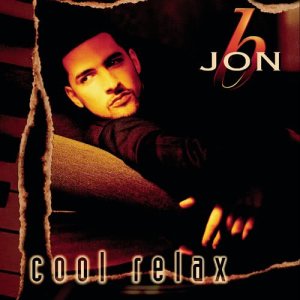 收聽Jon B的Cool Relax (Album Version)歌詞歌曲