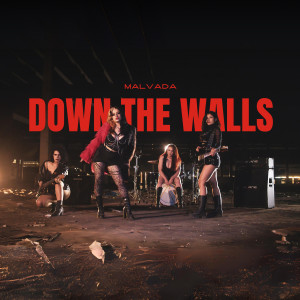Malvada的專輯Down The Walls