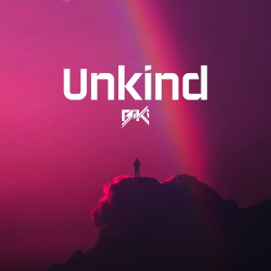 收聽Biki的Unkind歌詞歌曲