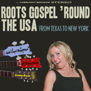 Roots Gospel' Round the USA