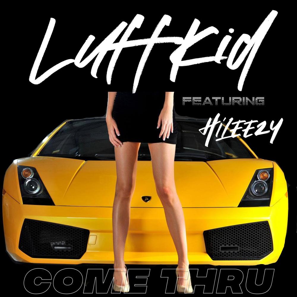 Come Thru (feat. Hileezy)