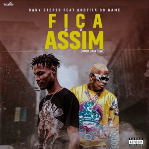 ดาวน์โหลดและฟังเพลง Fica Só Já Assim (Explicit) พร้อมเนื้อเพลงจาก Dany Stoper