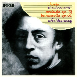 收聽Vladimir Ashkenazy的Chopin: Scherzo No.2 in B flat minor, Op.31歌詞歌曲