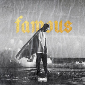 Album Famous (Explicit) oleh Khovu