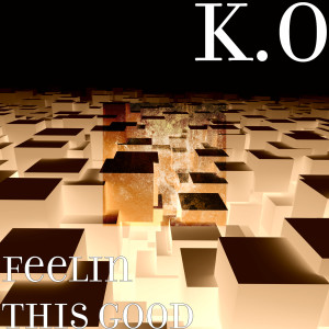 Album Feelin This Good from K.O