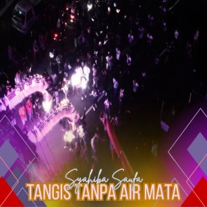 Syahiba Saufa的專輯Tangis Tanpa Air Mata