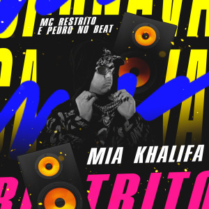 Dengarkan lagu Mia Khalifa (Explicit) nyanyian MC RESTRITO ORIGINAL dengan lirik