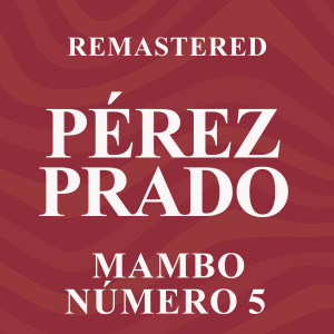 Mambo número 5 (Remastered)