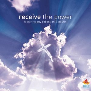 收聽Guy Sebastian的Receive The Power歌詞歌曲