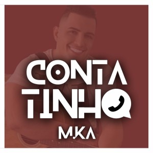 MKA的專輯Contatinho