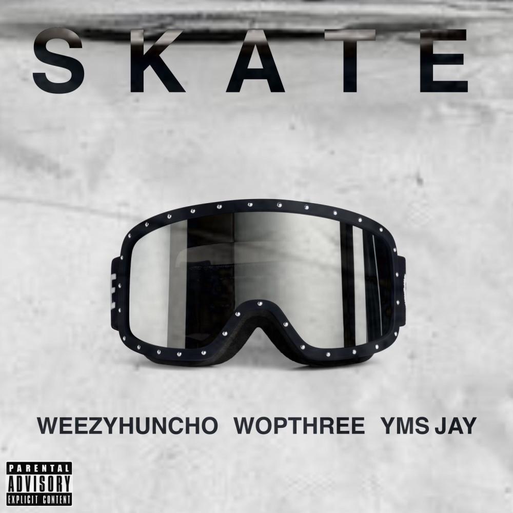 Skate (feat. WopThree & Yms Jay) (Explicit)