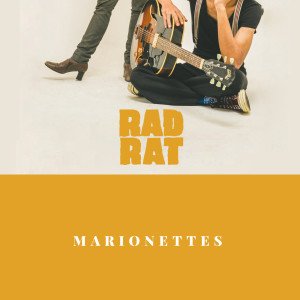 Rad Rat的专辑Marionettes