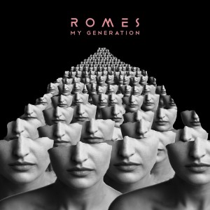ดาวน์โหลดและฟังเพลง My Generation พร้อมเนื้อเพลงจาก Romes
