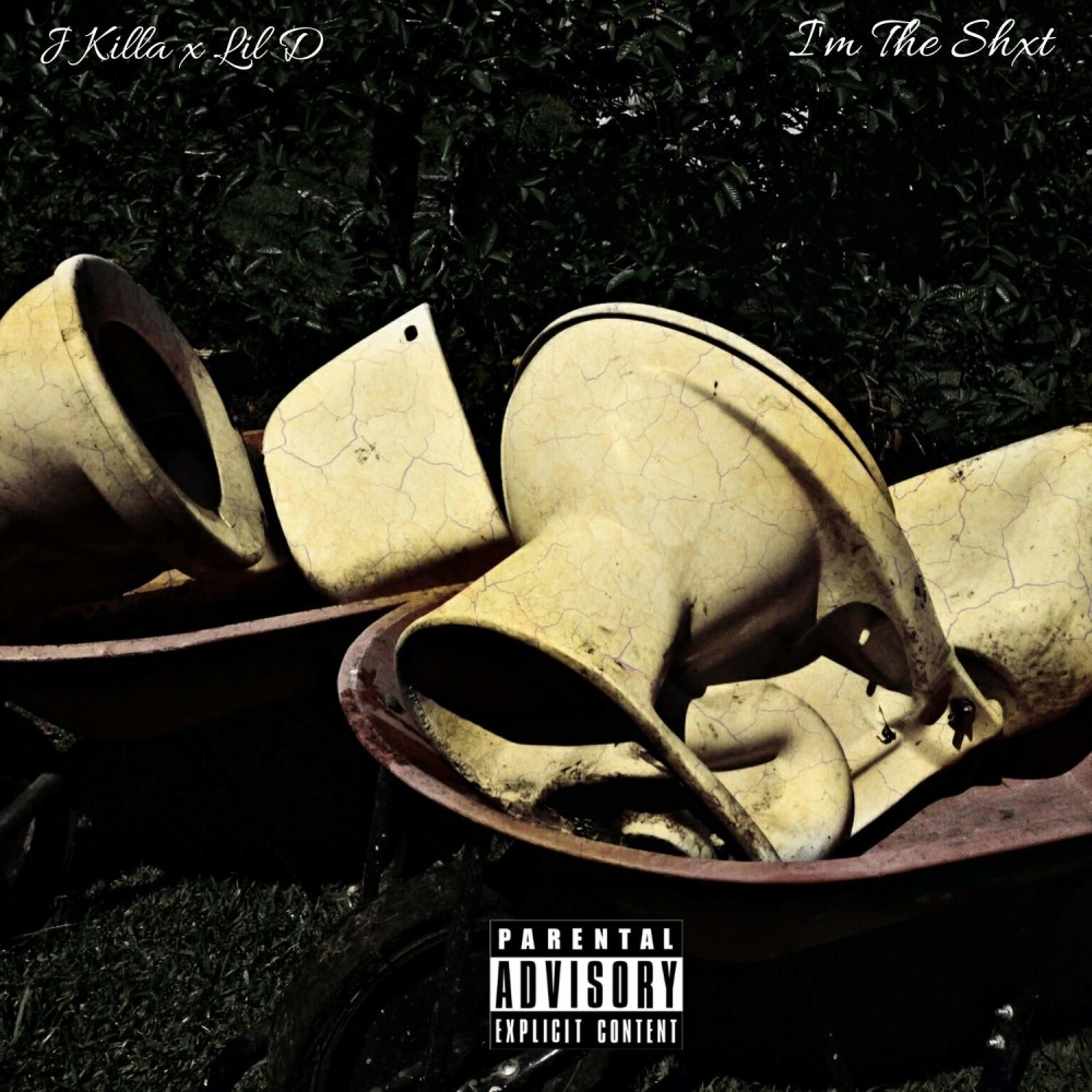 I'm the Shxt (Explicit)