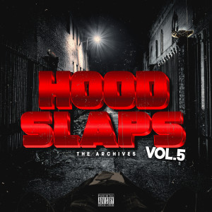 Silvia Natiello-Spiller的專輯Hood Slaps The Archives Vol 5