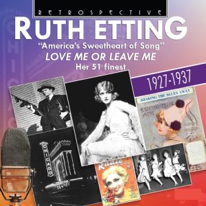 Ruth Etting "America's Sweetheart of Song"