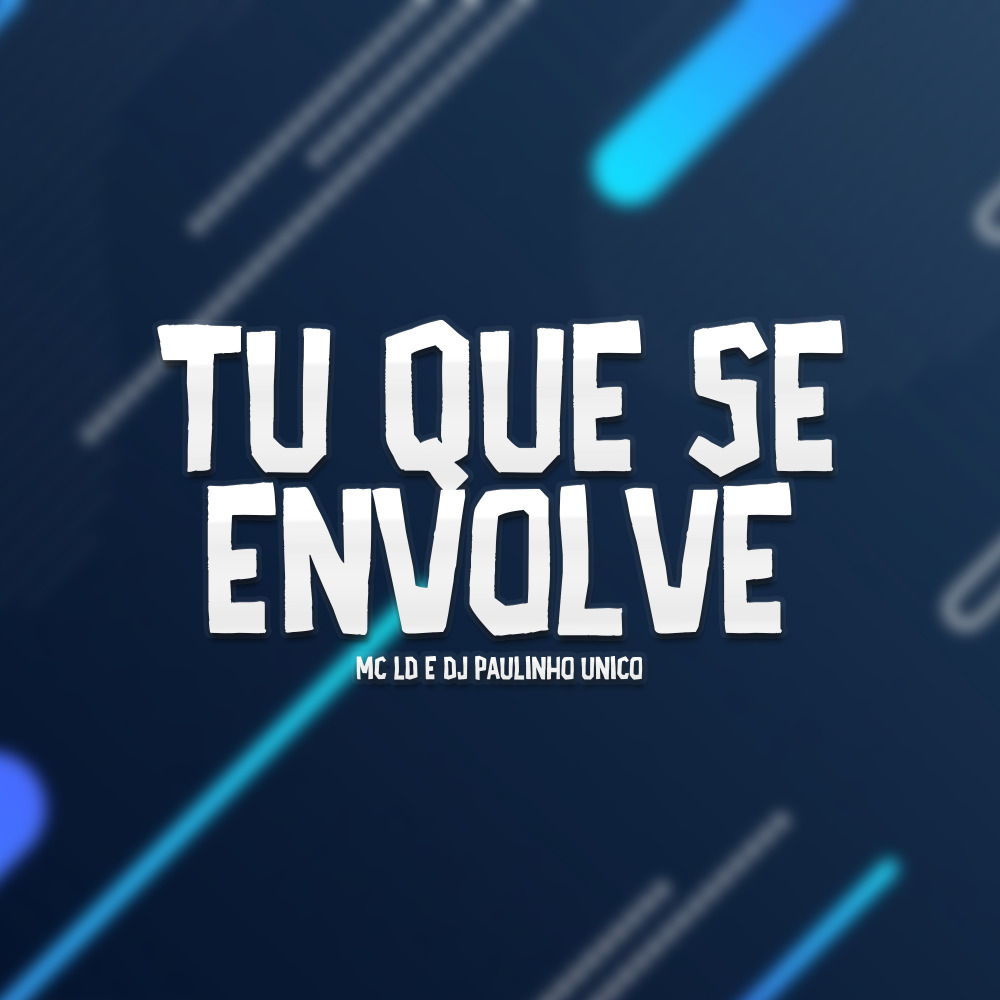 Tu Que Se Envolve