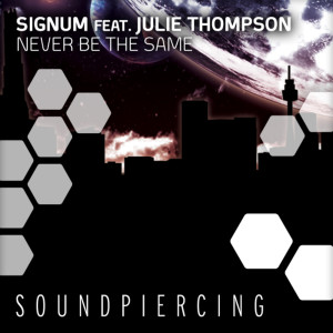 ดาวน์โหลดและฟังเพลง Never Be The Same (Myon and Shane 54 Monster Mix) พร้อมเนื้อเพลงจาก Signum