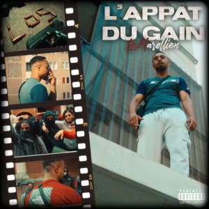 อัลบัม L'appât du gain (Explicit) ศิลปิน Le Marollien
