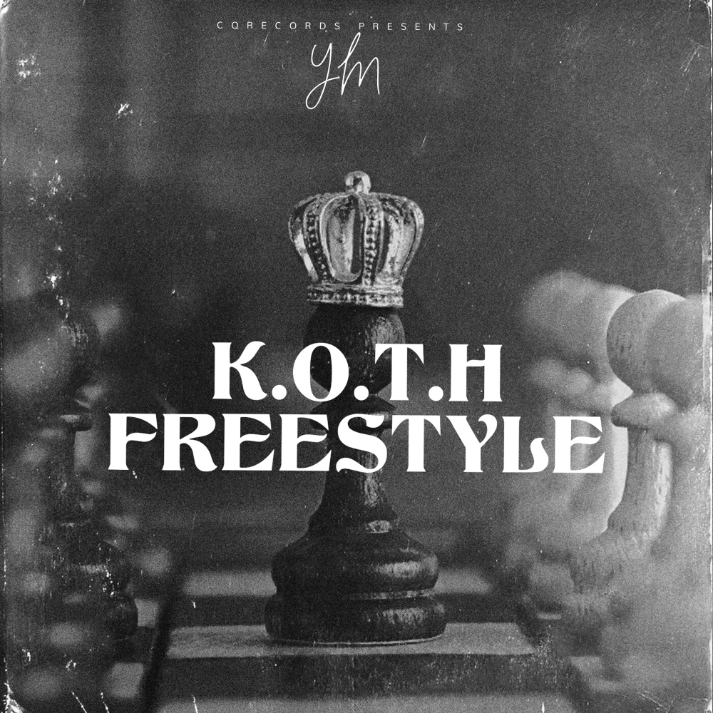 K.O.T.H Freestyle (Explicit)