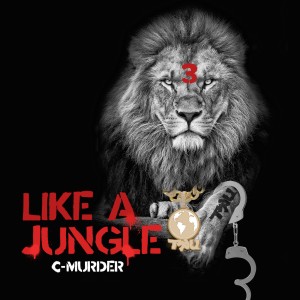 C-Murder的專輯Like a Jungle (Explicit)