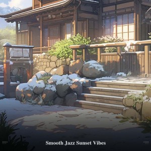 Album !!!!" Smooth Jazz Sunset Vibes "!!!! from Lofi Sleep