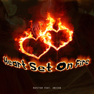 2nick8的专辑Heart Set on Fire (feat. 2nick8)