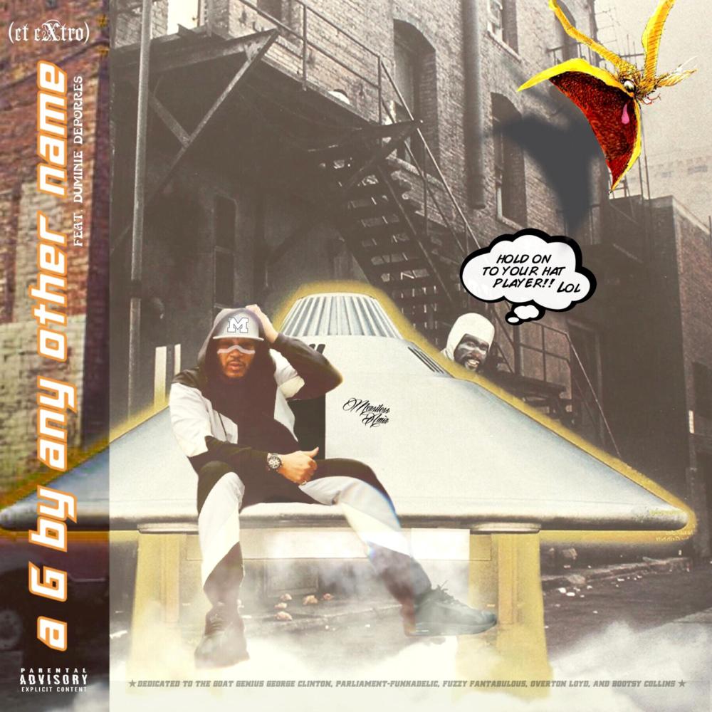 et eXtro (when you learn to G) (feat. Duminie Deporres) (Explicit)