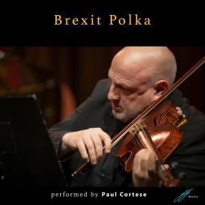 Paul Cortese的專輯Brexit Polka