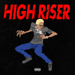 Comethazine的專輯High Riser