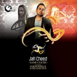 收聽Jati Cheed的Same Cliche (DJs Inc Remix)歌詞歌曲