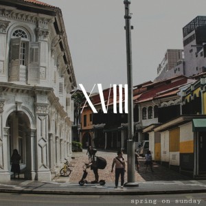 ดาวน์โหลดและฟังเพลง Eighteen พร้อมเนื้อเพลงจาก Spring On Sunday