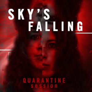 Album Sky's Falling (Quarantine Session) from Regina