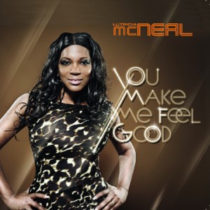 Listen to You Make Me Feel Good (Urban Groove Version) song with lyrics from Lutricia McNeal