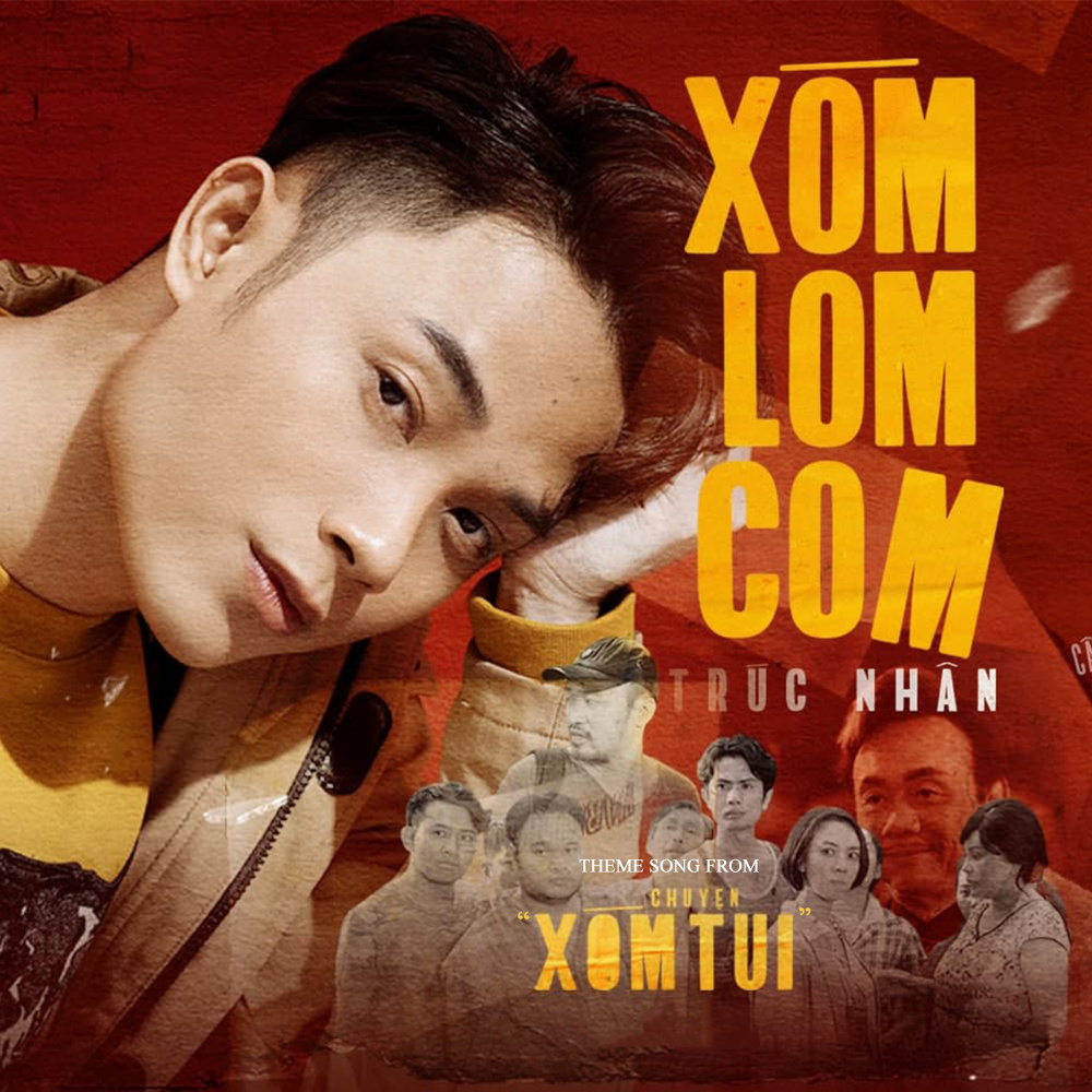 Xóm Lom Com (Theme Song From "Chuyện Xóm Tui") (Beat)
