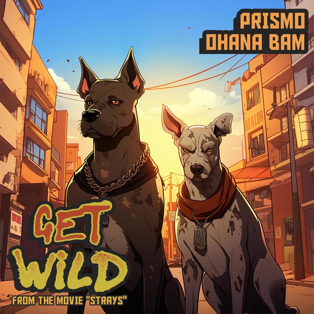Get Wild (Explicit)