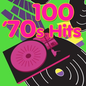 Album 100 '70s Hits from Various Artists