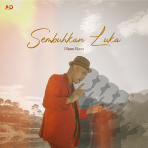 Listen to Sembuhkan Luka song with lyrics from Ilham Baso