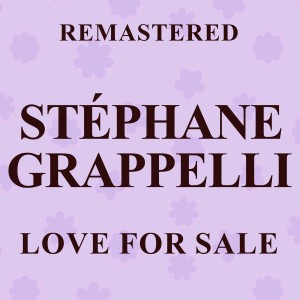 收聽Stephane Grapelli的In the Still of the Night (Remastered)歌詞歌曲